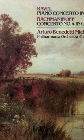Maurice Ravel / Sergei Rachmaninoff, Arturo Benedetti Michelangeli, Philharmonia Orchestra, Ettore Gracis-0