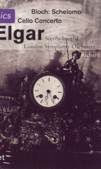 Steven Isserlis, London Symphony Orchestra, Richard Hickox - Sir Edward Elgar / Ernest Bloch-0