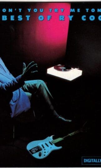 Why Don't You Try Me Tonight? The Best Of Ry Cooder:Ry Cooder