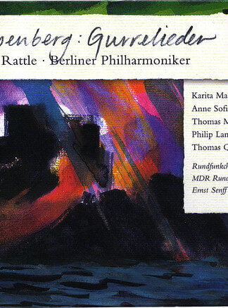 Arnold Schoenberg - Sir Simon Rattle - Berliner Philharmoniker - Karita Mattila, Anne Sofie Von Otter, Thomas Moser, Philip Langridge, Thomas Quasthoff - Rundfunkchor Berlin, MDR Rundfunkchor, Ernst Senff Chor Berlin-0