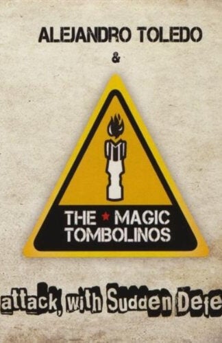 Alejandro Toledo & The Magic Tombolinos-0