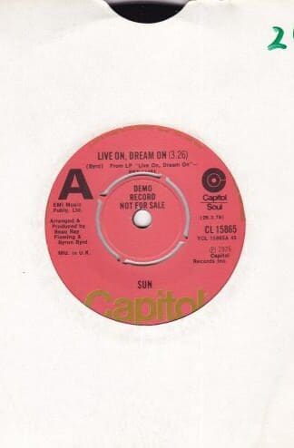 Live On, Dream On 7" PROMO (UK 1976):Sun
