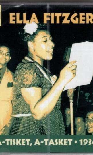 A-Tisket, A-Tasket:Ella Fitzgerald
