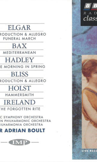 Sir Edward Elgar / Arnold Bax / Patrick Hadley / Arthur Bliss / Gustav Holst / John Ireland — BBC Symphony Orchestra, London Philharmonic Orchestra, Philharmonia Orchestra - Sir Adrian Boult-0
