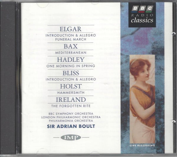 Sir Edward Elgar / Arnold Bax / Patrick Hadley / Arthur Bliss / Gustav Holst / John Ireland — BBC Symphony Orchestra, London Philharmonic Orchestra, Philharmonia Orchestra - Sir Adrian Boult-2