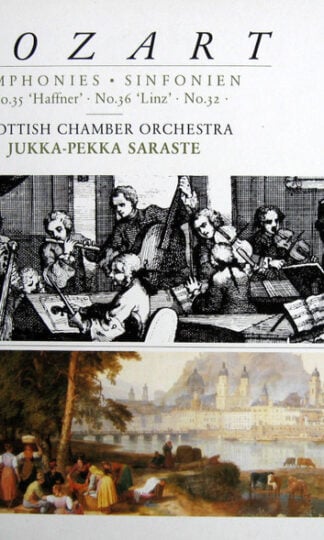 Scottish Chamber Orchestra, Jukka-Pekka Saraste - Wolfgang Amadeus Mozart-0