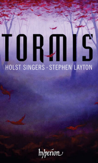 Veljo Tormis / The Holst Singers, Stephen Layton-0