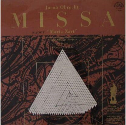 Missa Super “Maria Zart” LP (CZE 1972):Jacob Obrecht