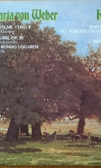 Klavierkonzerte Nr. 1 Und 2 / Grand Potpourri, Op. 20 / Andante Und Rondo Ungarese 2xLP (GER 1976):Carl Maria Von Weber