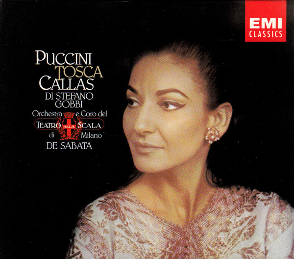Giacomo Puccini / Maria Callas, Giuseppe di Stefano, Tito Gobbi, Orchestra Del Teatro Alla Scala E Coro Del Teatro Alla Scala, Victor De Sabata-0
