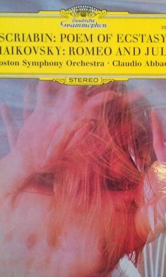 Poem Of Ecstacy / Romeo And Juliet LP (UK 1971):Alexander Skrjabin