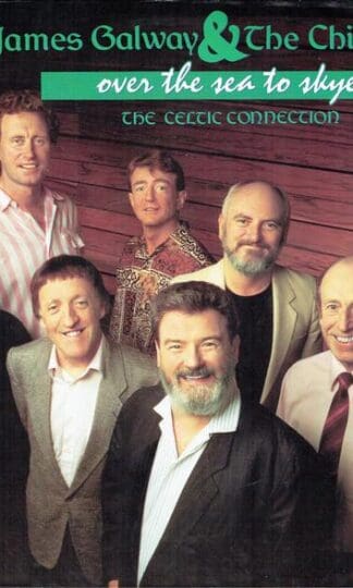 Over The Sea To Skye (The Celtic Connection) LP (UK 1990):James Galway; The Chieftains