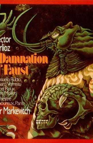 La Damnation De Faust - Drammatic Legend In Four Parts Op. 24 2xLP (UK):Berlioz