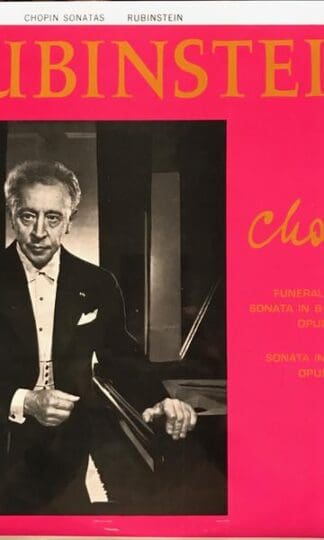 Chopin Sonatas LP (UK):Artur Rubinstein
