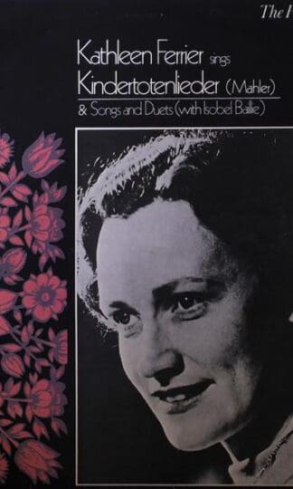 Kindertotenlieder (Mahler) LP (UK 1972):Kathleen Ferrier