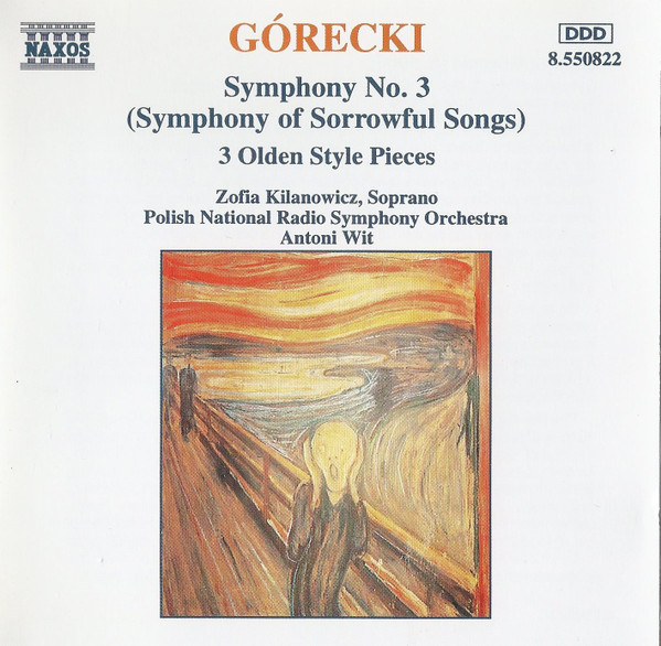 Henryk Górecki - Zofia Kilanowicz, Wielka Orkiestra Symfoniczna Polskiego Radia W Katowicach, Antoni Wit-0