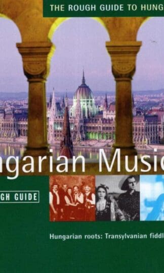The Rough Guide To Hungarian Music:Various
