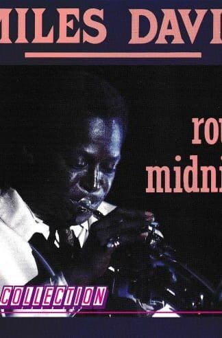 Round Midnight:Miles Davis