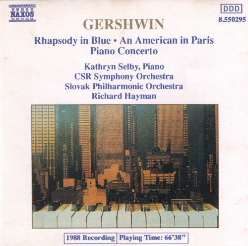 George Gershwin - Kathryn Selby, Slovak Radio Symphony Orchestra, Slovak Philharmonic Orchestra, Richard Hayman-0