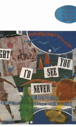 I Thought I'd Never See You Again 2x12" (UK 1985):Working Week