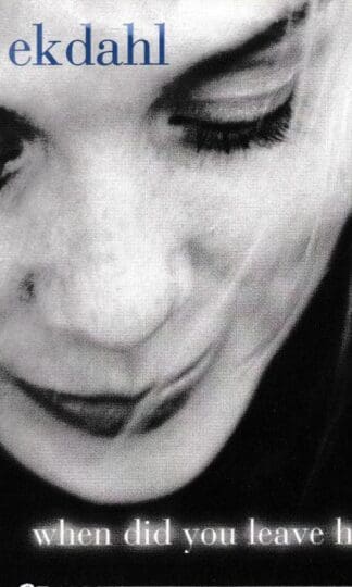 When Did You Leave Heaven:Lisa Ekdahl