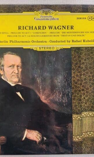 Richard Wagner, Preludes LP (UK):Rafael Kubelik