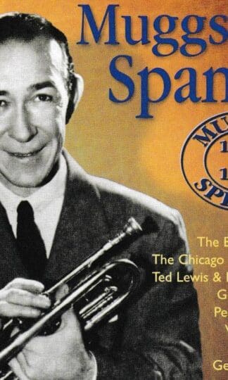 Muggsy Special:Muggsy Spanier