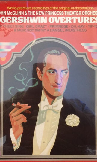 George Gershwin, John McGlinn & The New Princess Theater Orchestra-0
