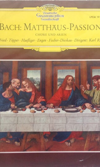 Johann Sebastian Bach / Irmgard Seefried • Hertha Töpper • Ernst Haefliger • Kieth Engen • Dietrich Fischer-Dieskau • Dirigent: Karl Richter-0