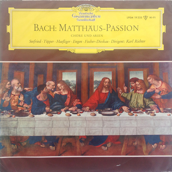 Johann Sebastian Bach / Irmgard Seefried • Hertha Töpper • Ernst Haefliger • Kieth Engen • Dietrich Fischer-Dieskau • Dirigent: Karl Richter-0