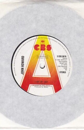 I Got My Lady PROMO 7" (UK 1976):John Howard