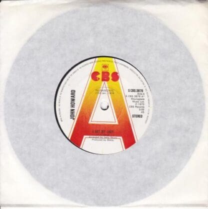 I Got My Lady PROMO 7" (UK 1976):John Howard