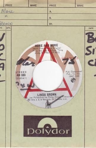 More And More PROMO 7" (CAN 1974):Linda Brown
