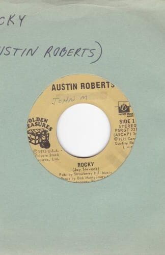 Rocky 7" (CAN 1975):Austin Roberts