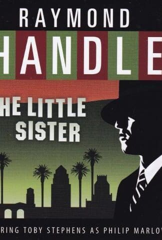 The Little Sister 2xCD (UK 2011):Raymond Chandler