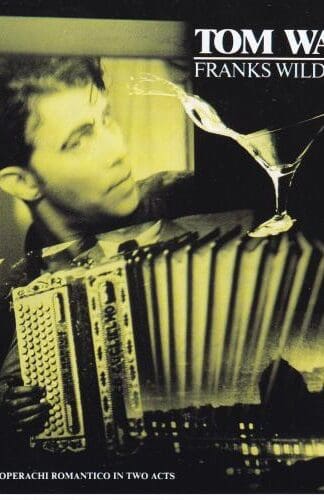 Franks Wild Years (Un Operachi Romantico In Two Acts) CD (EU):Tom Waits