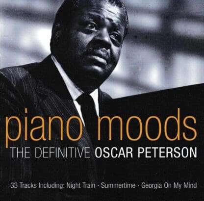 Piano Moods - The Definitive Oscar Peterson:Oscar Peterson