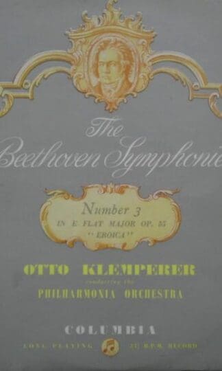 Eroica Symphony No.3 In E Flat Major, Opus 55 LP (UK):Otto Klemperer