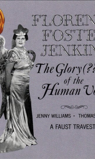 Florence Foster Jenkins, Jenny Williams • Thomas Burns-0