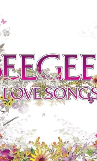 Love Songs:Bee Gees
