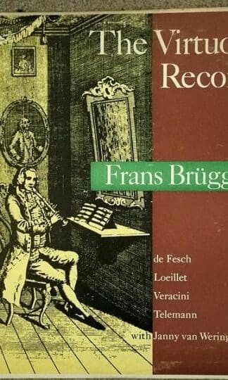 The Virtuoso Recorder LP (US 1962):Frans Brüggen