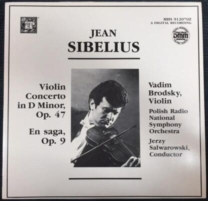 Violin Concerto In D Minor, Op. 47 ; En Saga, Op. 9 LP (US 1987):Vadim Brodsky