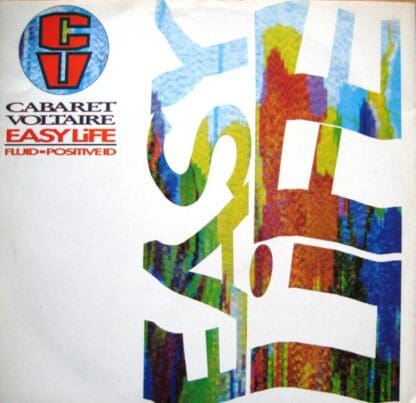 Easy Life 12" (UK 1990):Cabaret Voltaire
