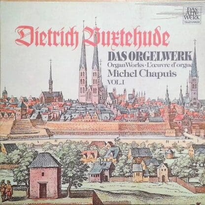 Das Orgelwerk - Organ Works - L'Œuvre D'Orgue Vol. I LP (GER):Dietrich Buxtehude