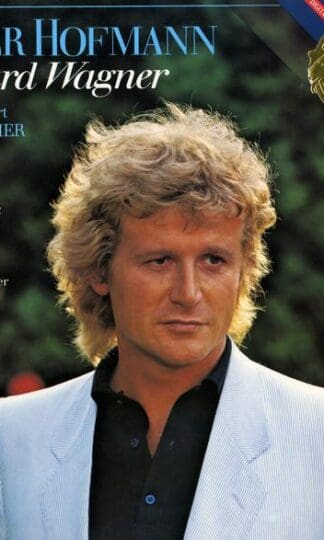 Peter Hofmann Sings Richard Wagner LP (US 1983):Peter Hofmann