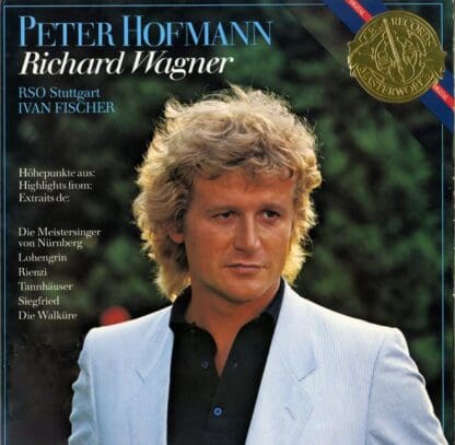 Peter Hofmann Sings Richard Wagner LP (US 1983):Peter Hofmann