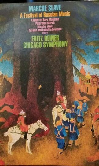 Marche Slave - A Festival of Russian Music LP (US):Fritz Reiner