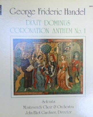 Dixit Dominus - Coronation Anthem No. 1 LP (US 1979):George Frideric Handel
