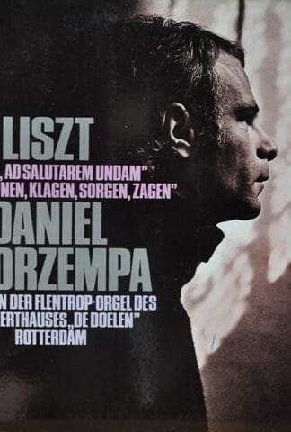 Ad Nos, Ad Salutarem Undam / "Weinen, Klagen, Sorgen, Zagen" LP (HOL 1971):Liszt