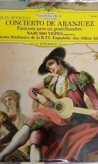 Concierto de Aranjuez - Fantasía Para Un Gentilhombre LP (SPA):Joaquín Rodrigo